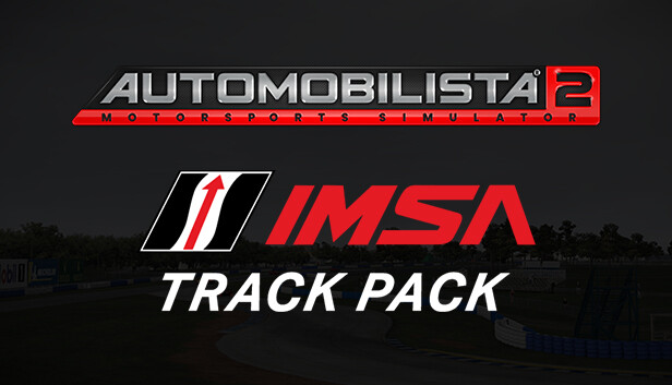 Automobilista 2 - IMSA Track Pack
