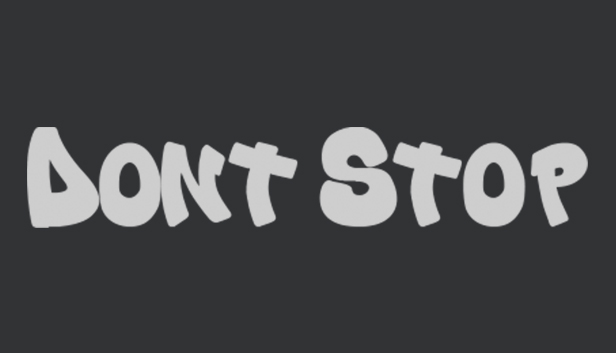 Don't Stop