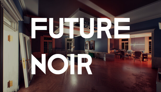 FUTURE NOIR