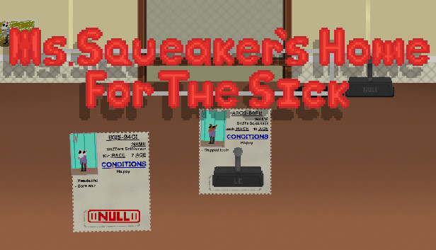 Ms. Squeaker's Home for the Sick