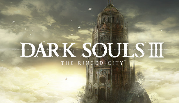 DARK SOULS™ III - The Ringed City™