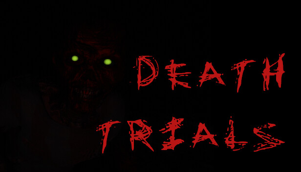 Death Trials (Director's Cut)