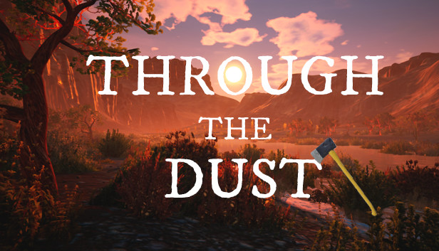 Through The Dust