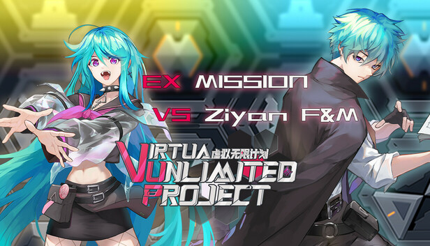 Virtua Unlimited Project - EX MISSION VS Ziyan F&M
