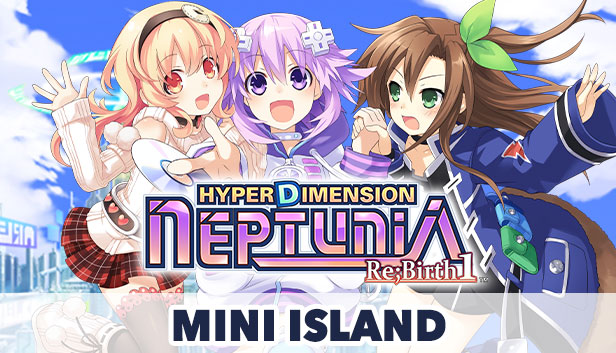 Hyperdimension Neptunia Re;Birth1 Mini Island