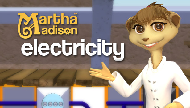 Martha Madison: Electricity