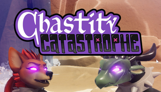 Chastity Catastrophe