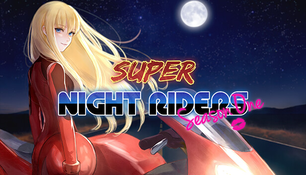 Super Night Riders S1