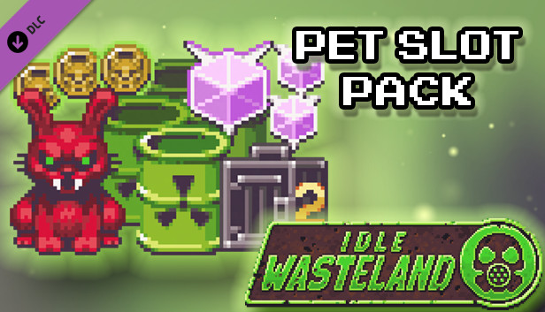 Idle Atomic- Pet Slot Bundle