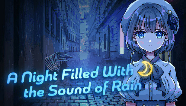 A Night Filled With the Sound of Rain