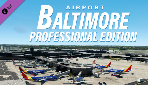 X-Plane 11 - Add-on: Verticalsim - KBWI - Baltimore Professional Edition XP