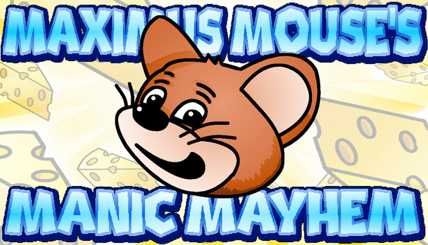 Maximus Mouse's Manic Mayhem
