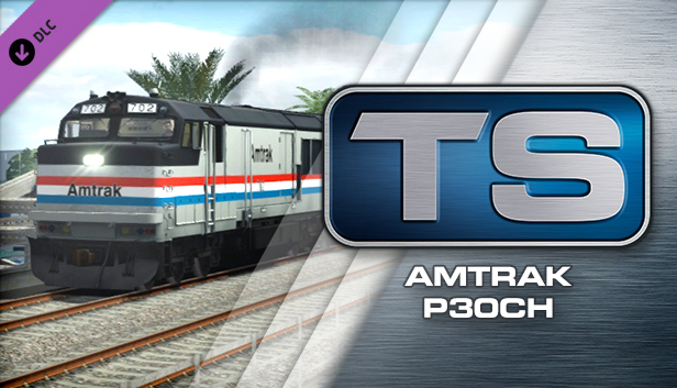 Train Simulator: Amtrak P30CH Loco Add-On