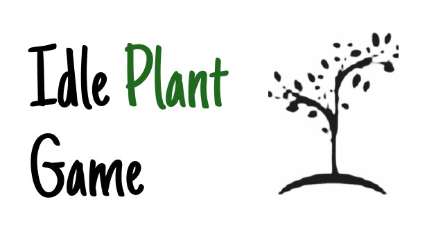Idle Plant Game