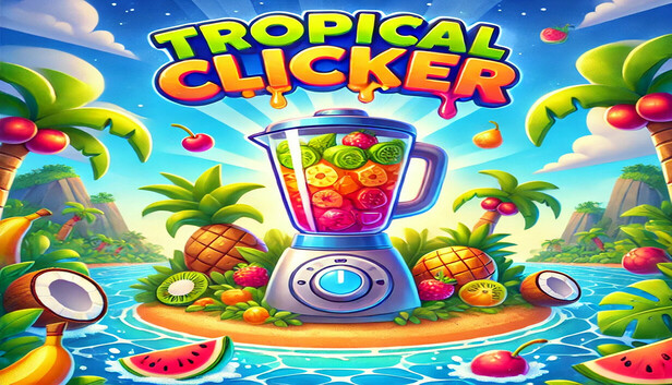 Tropical Clicker