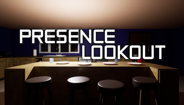 Presence: Lookout