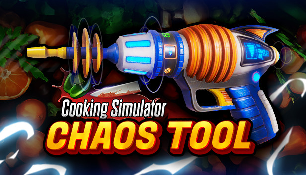 Cooking Simulator - Chaos Tool FREE DLC