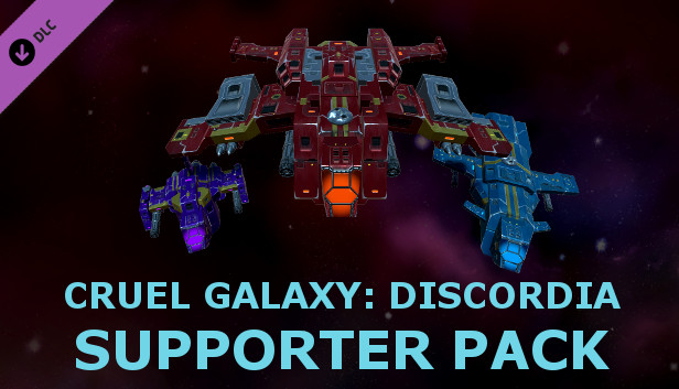 Cruel Galaxy: Discordia - Supporter Pack