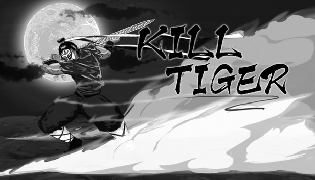 Kill Tiger
