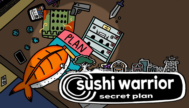 Sushi Warrior: Secret Plan