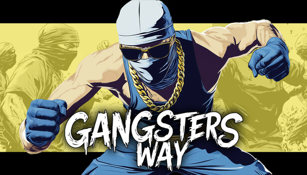 Gangsters Way