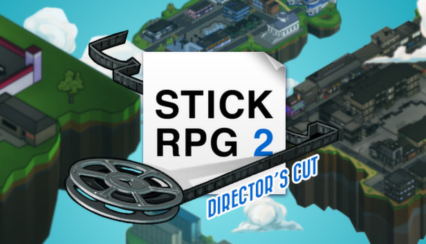 Stick RPG 2: Director's Cut