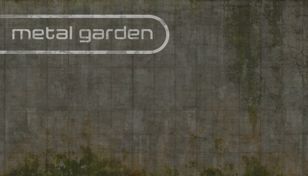 Metal Garden