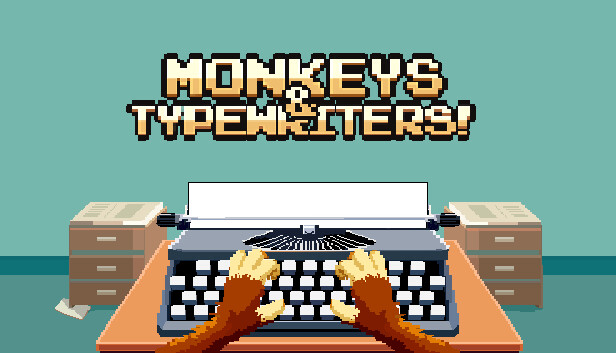 Monkeys & Typewriters!