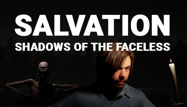 Salvation: Shadows Of The Faceless