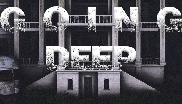 Going Deep