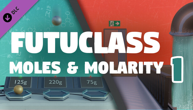 Futuclass - Moles and Molarity 1