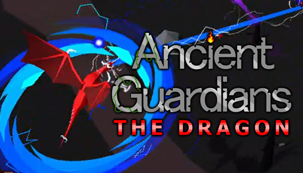 Ancient Guardians: The Dragon