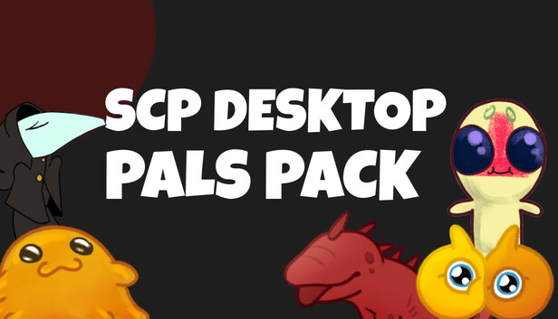 SCP Desktop Pals Pack