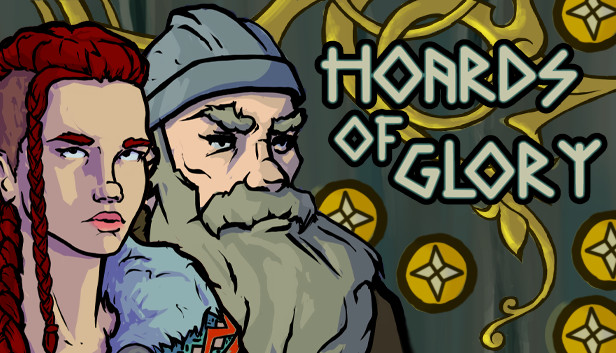 Hoards of Glory