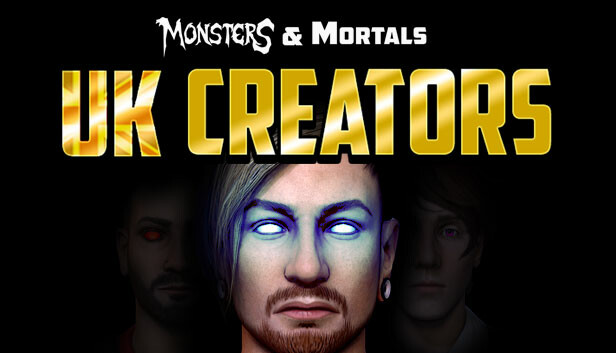 Monsters & Mortals - UK Creators