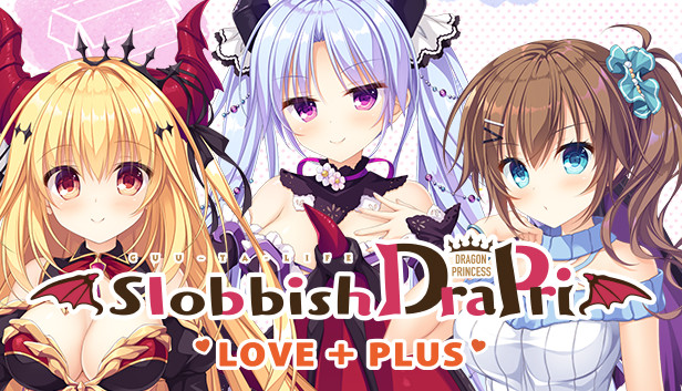 Slobbish Dragon Princess LOVE + PLUS