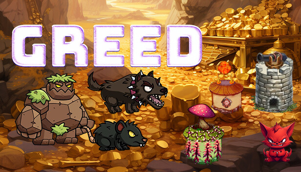 Greed