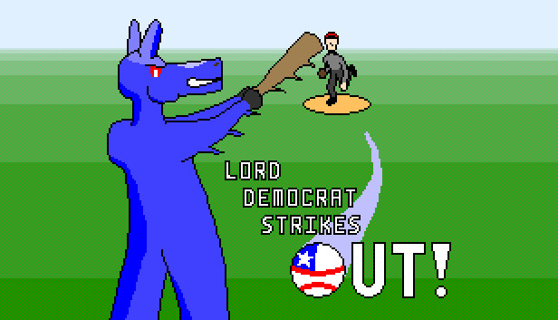 Lord Democrat Strikes Out!