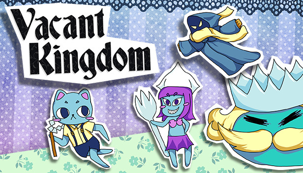 Vacant Kingdom