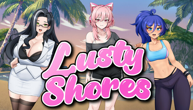 Lusty Shores