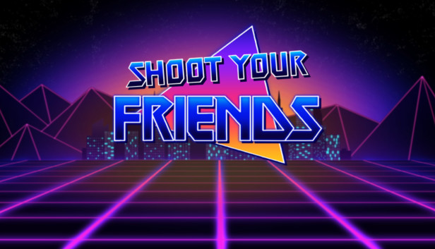 Shoot Your Friends