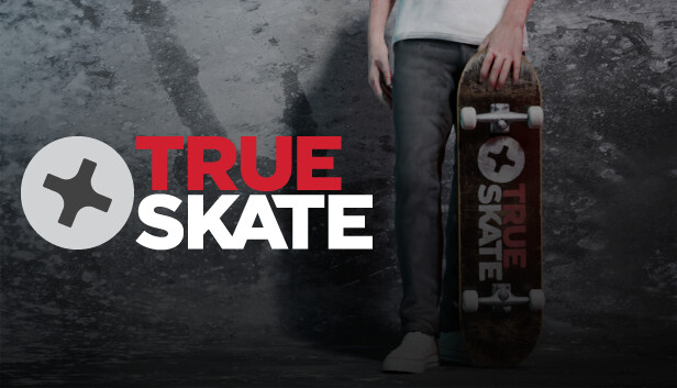 TRUE SKATE™