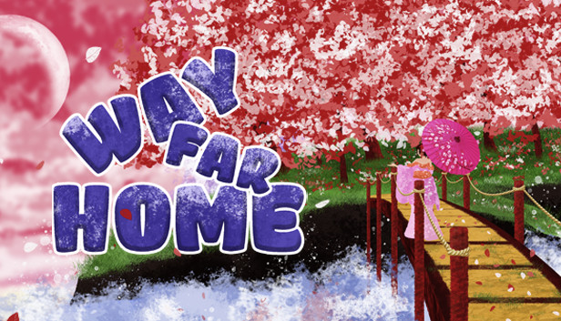 Way Far Home