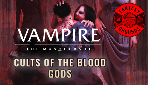 Fantasy Grounds - Vampire: The Masquerade 5th Edition Cults of the Blood Gods