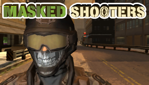 Masked Shooters