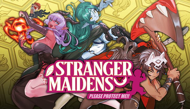 Stranger Maidens Please Protect Me!