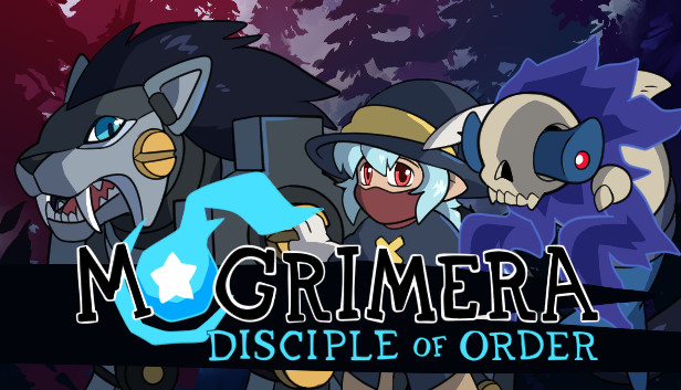 Mogrimera: Disciple of Order