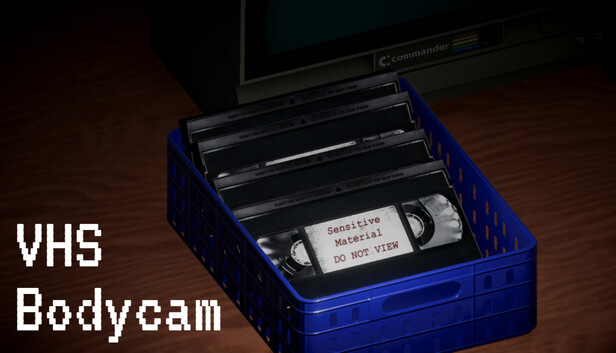 VHS Bodycam