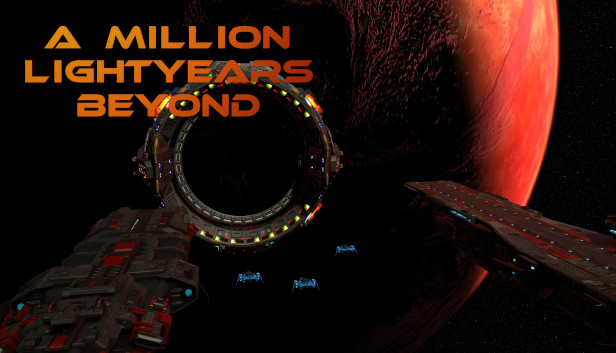 A Million Lightyears Beyond
