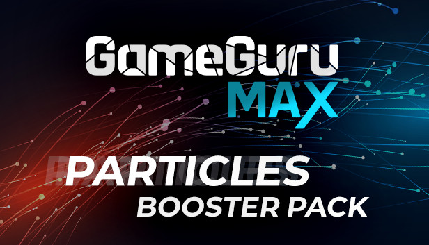GameGuru MAX Particles Booster Pack